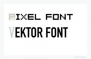 In der Typografie spielen Bitmap Fonts technisch gesehen keine Rolle mehr. Heute werden ausschließlich nur noch Vektor Fonts (Outline Fonts) verwendet. Denn im Gegensatz zu Pixel Fonts können Vektor Fonts unabhängig von der Auflösung des Peripheriegerätes definiert und somit ohne Qualitätsverluste beliebig skaliert werden. Den Standard in der Vektor Font-Technologie verkörpern gegenwärtig OpenType Fonts (OTF). Infografik: www.typolexikon.de